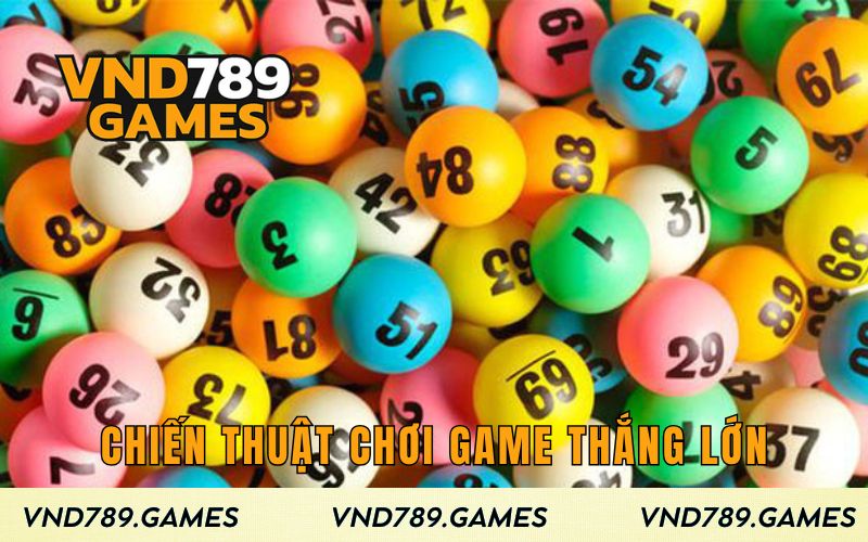 Chiến thuật chơi game giành được thắng lớn