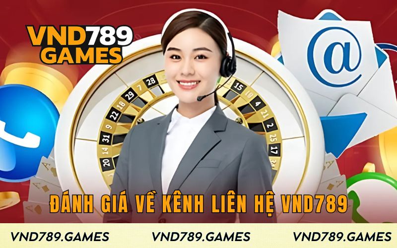 Đánh giá khách hàng về kênh liên hệ VND789